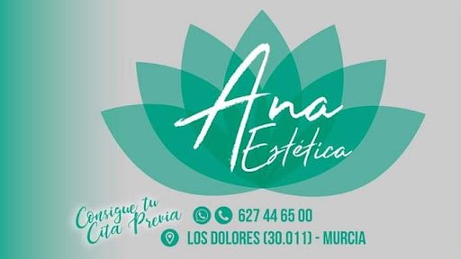 Ana Estética Murcia