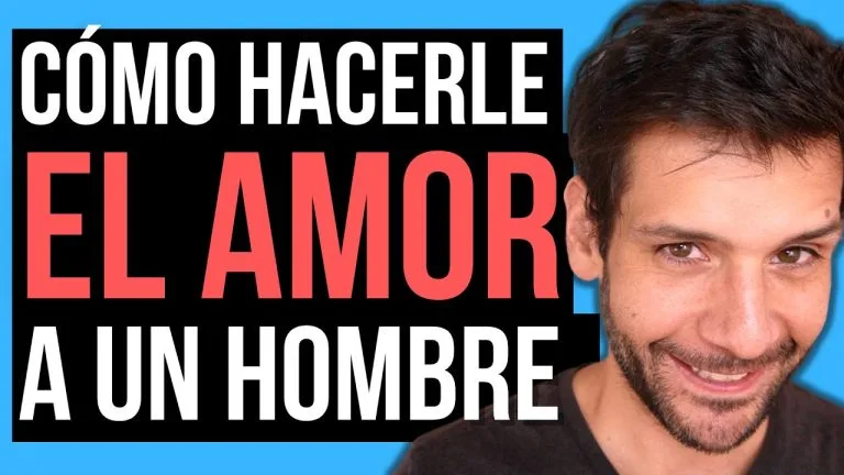Como decirle a un hombre que hace el amor rico?