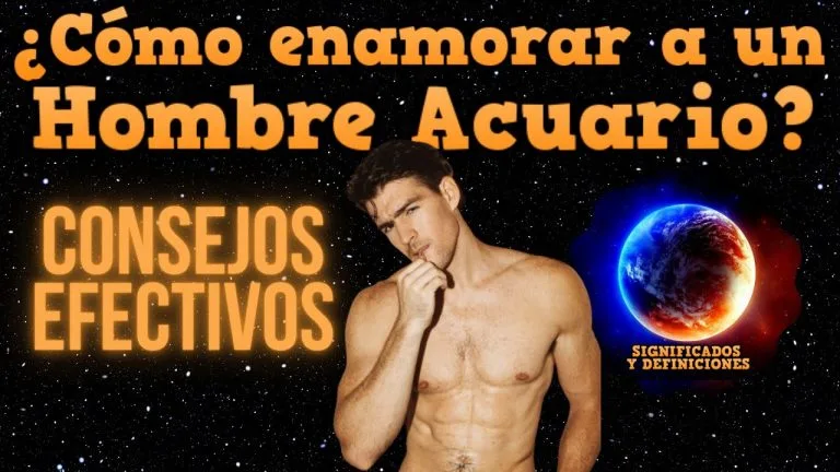 Como hacer que un hombre acuario se enamore de ti?
