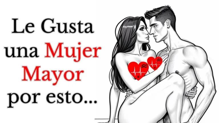 Porque a un hombre joven le gusta una mujer mayor?